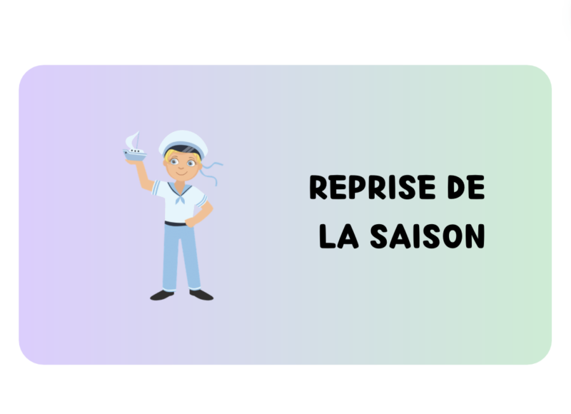 reprise de la saison