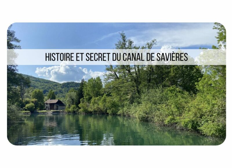 Histoire Du Canal De Savières