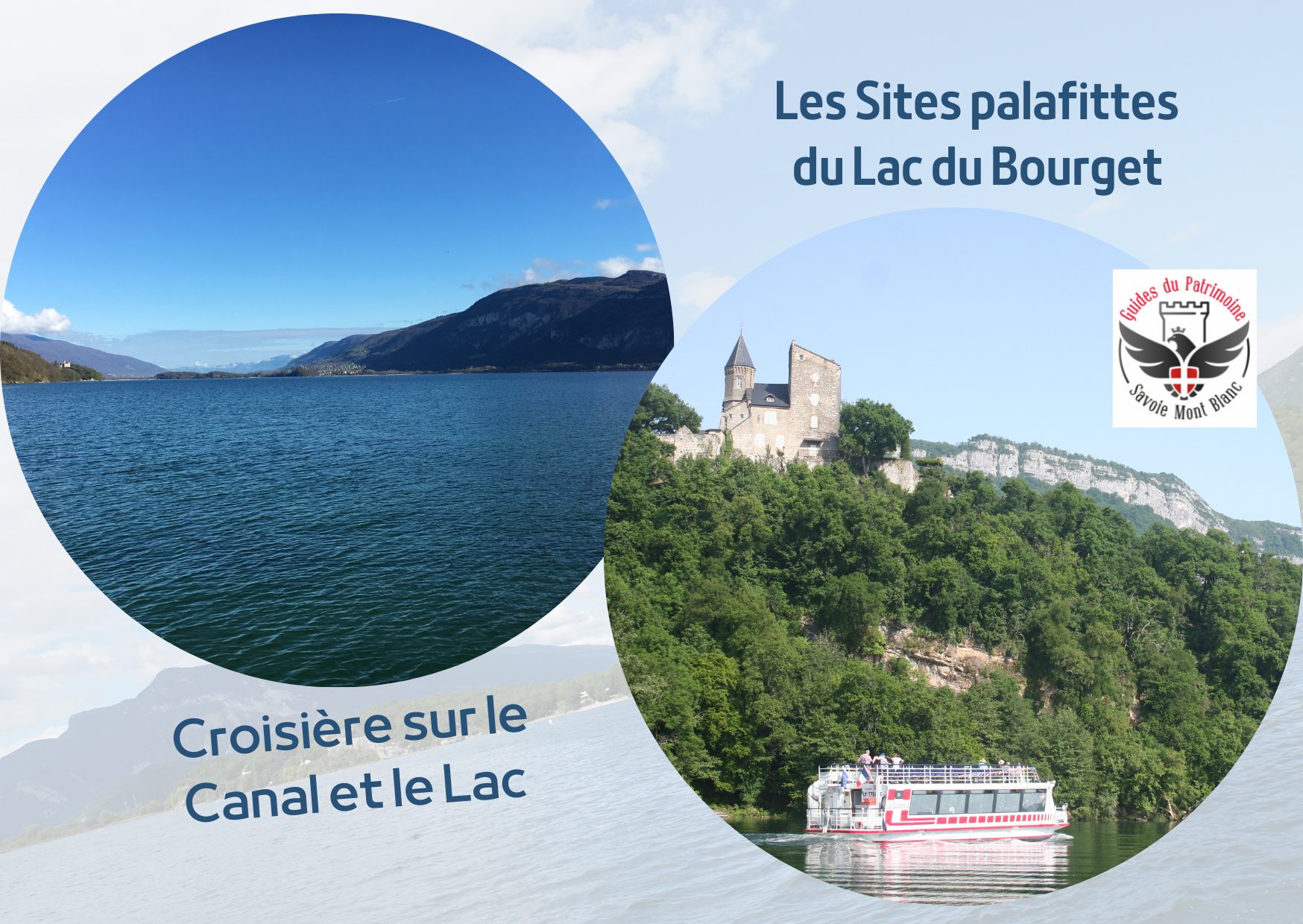 Croisière Patrimoine les Sites Palafittes du Lac du Bourget